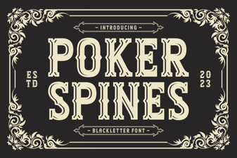 Poker Spines: a Sharp & Strategic Font